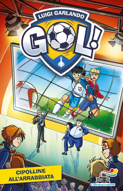 Cipolline all'arrabbiata - Luigi Garlando - copertina