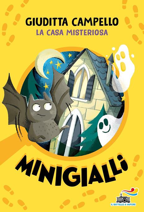 La casa misteriosa. Minigialli - Giuditta Campello - copertina
