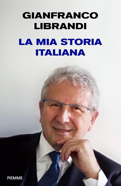 La mia storia italiana - Gianfranco Librandi - copertina