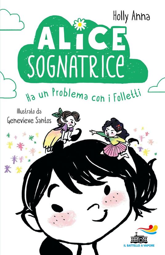 Alice sognatrice ha un problema con i folletti - Anna Holly - copertina