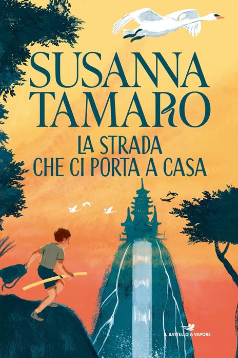 La strada che ci porta a casa - Susanna Tamaro - copertina