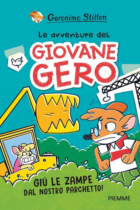 Giù le zampe dal nostro parchetto! Le avventure del giovane Gero - Geronimo Stilton - copertina