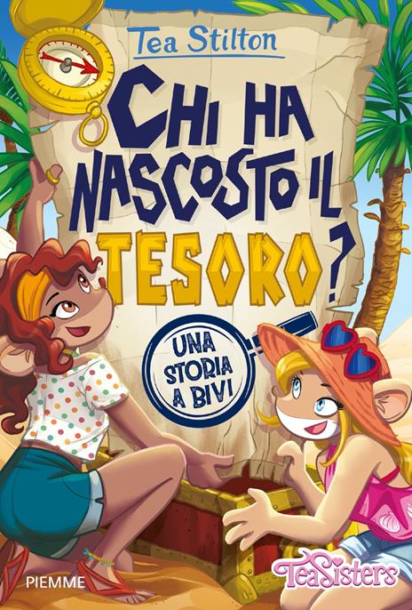 Chi ha nascosto il tesoro? Una storia a bivi - Tea Stilton - copertina