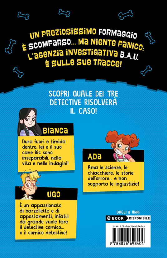 Il caso del montanaro fetente. Indovina chi è stato? - Silvia D'Achille - 2