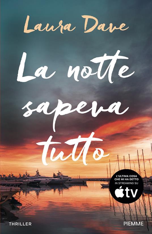 La notte sapeva tutto - Laura Dave - copertina