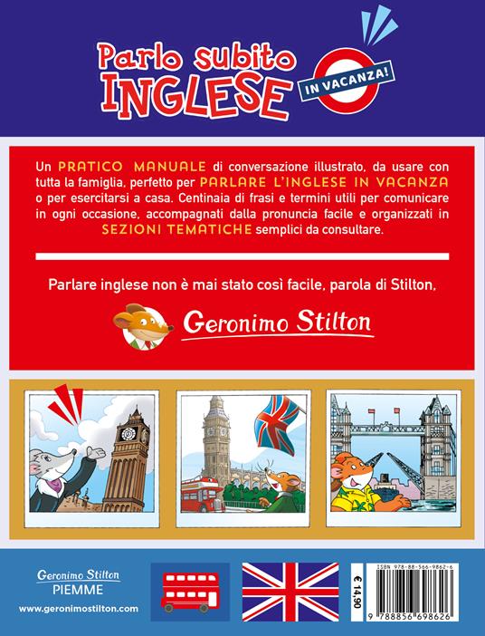 Parlo subito inglese. In vacanza! - Geronimo Stilton - 2