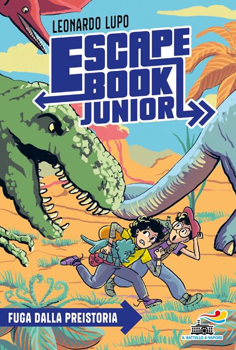 Fuga dalla preistoria. Escape book junior - Leonardo Lupo - copertina