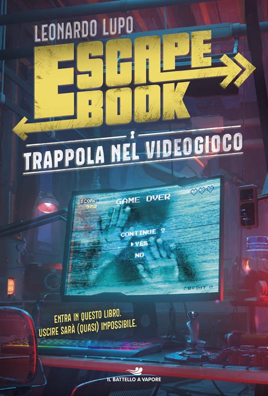 Trappola nel videogioco. Escape book - Leonardo Lupo - copertina