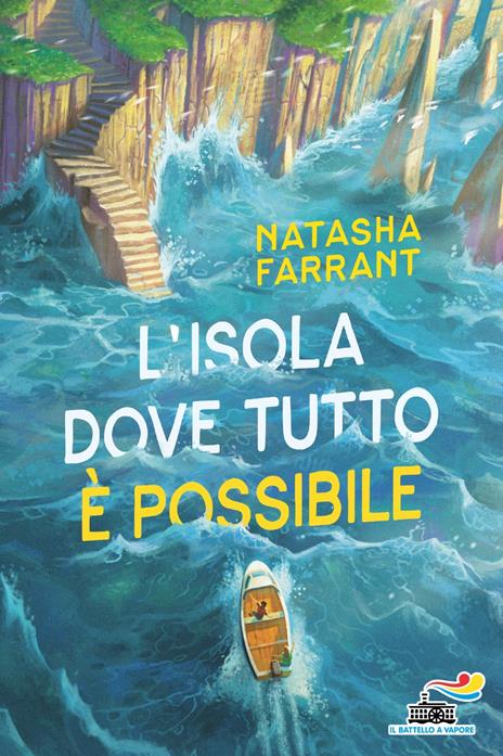 L'isola dove tutto è possibile - Natasha Farrant - copertina