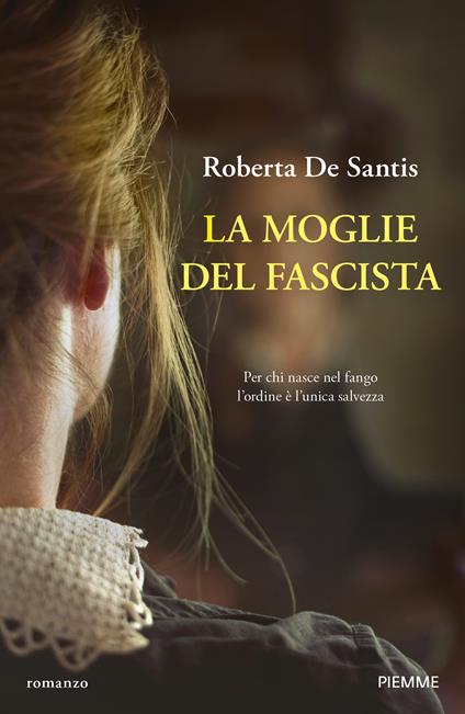La moglie del fascista - Roberta De Santis - copertina