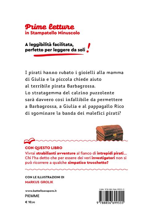 Il pirata Barbagrossa e il calzino puzzolente. Stampatello minuscolo. Ediz. a colori - Bernhard Lassahn - 2