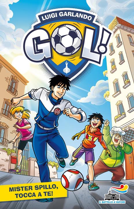 Mister Spillo, tocca a te! - Luigi Garlando - copertina