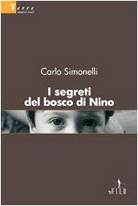 I segreti del bosco di Nino