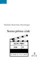 Scena prima. Ciak - Michaela Menestrina Merseburger - copertina