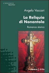 La reliquia di Nonantola - Angelo Vaccari - copertina