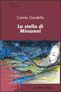 La stella di Minamel - Carola Gardella - copertina