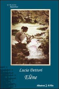 Eléne - Lucia Dettori - copertina