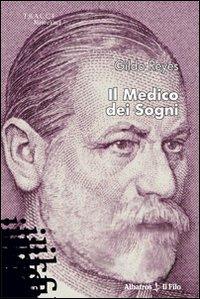 Il medico dei sogni - Gildo Reyes - copertina