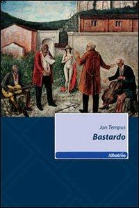 Bastardo - Jan Tempus - copertina