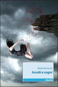 Incubi e sogni - Paola Picciocchi - copertina