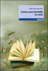 Come una farfalla in volo - Valentina Marano - copertina