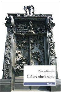 Il fiore che bramo - Patrizio Rotondo - copertina
