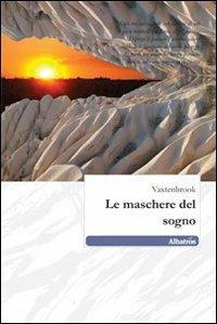 Le maschere del sogno - Vaxtenbrook - copertina