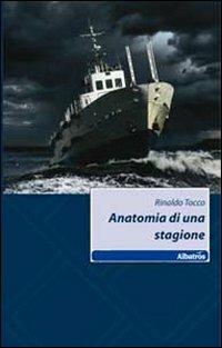 Anatomia di una stagione - Rinaldo Tocco - copertina