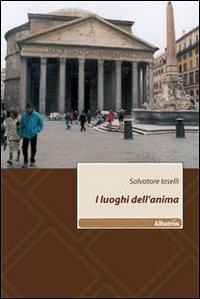 I luoghi dell'anima - Salvatore Iaselli - copertina