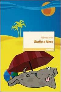 Giallo e nero - Roberta Vichi - copertina