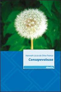 Consapevolezza - Hannah Lùcia Da Silva Franca - copertina
