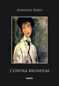 Contra mundum - Annalisa Pardi - copertina