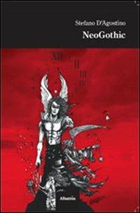 Neogothic - Stefano D'Agostino - copertina