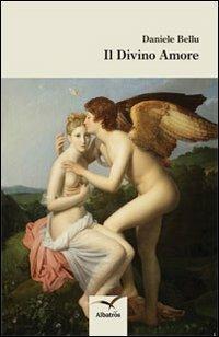 Il divino amore - Daniele Bellu - copertina