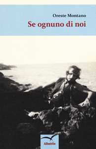 Se ognuno di noi