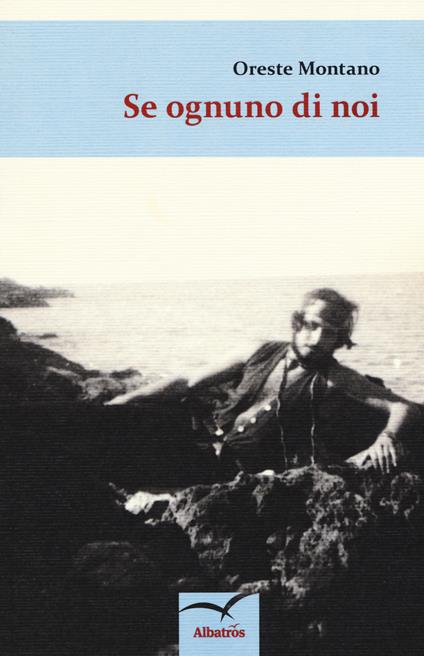 Se ognuno di noi - Oreste Montano - copertina