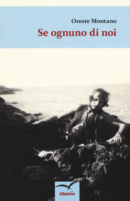 Se ognuno di noi - Oreste Montano - copertina
