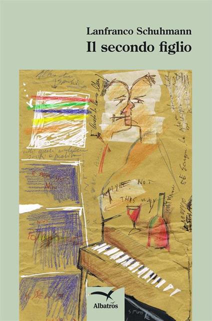 Il secondo figlio - Lanfranco Schuhmann - ebook