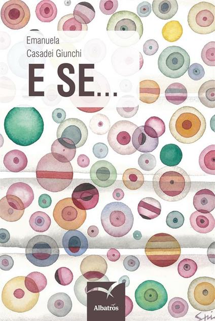 E se... - Emanuela Casadei Giunchi - ebook