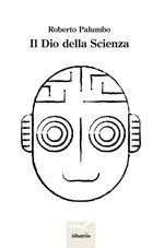 Il dio della scienza