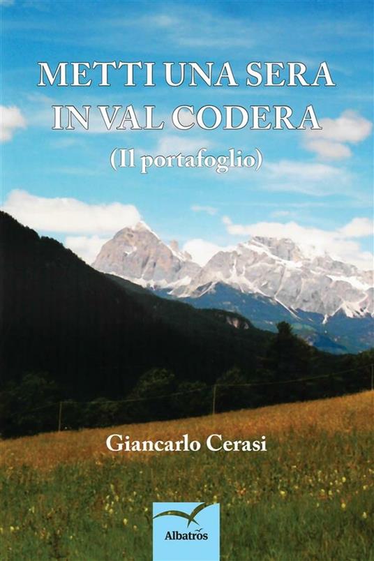 Metti una sera in val Codera. (Il portafoglio) - Giancarlo Cerasi - ebook