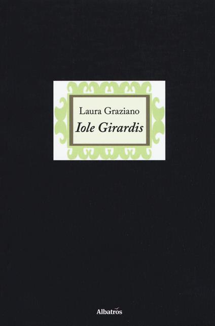 Iole Girardis - Laura Graziano - copertina