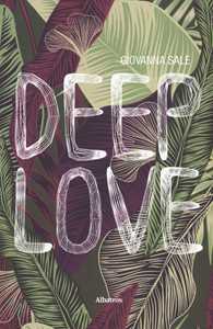 Deep love