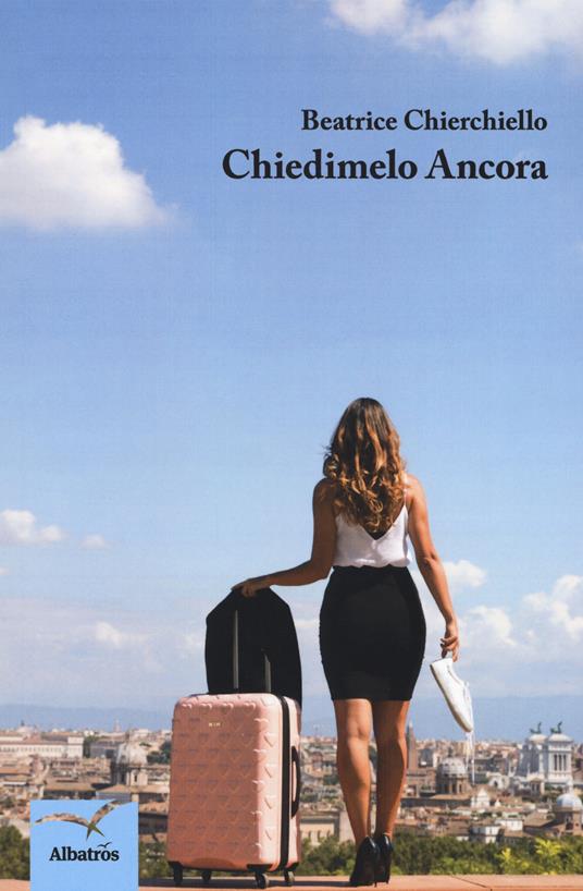 Chiedimelo ancora - Beatrice Chierchiello - copertina
