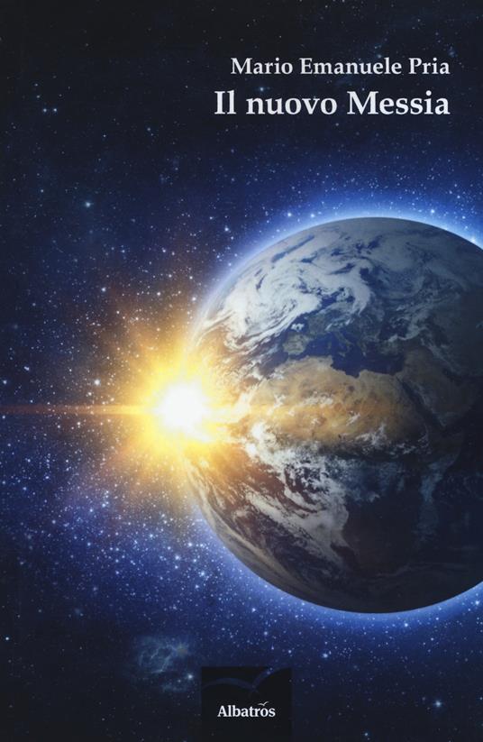 Il nuovo messia - Mario Emanuele Pria - copertina