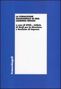 La formazione manageriale in una learning region
