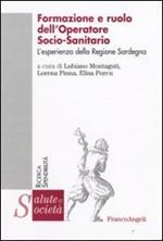 Formazione e ruolo dell'operatore socio-sanitario. L'esperienza della regione Sardegna