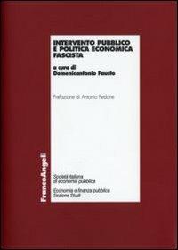 Intervento pubblico e politica economica fascista - copertina