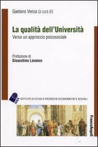 La qualità dell'università. Verso un approccio psicosociale - copertina