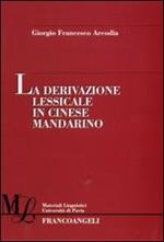 La derivazione lessicale in cinese mandarino